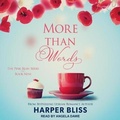 Cover: More Than Words - Tantor Audio