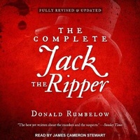 Enlarge image Cover: The Complete Jack the Ripper - Tantor Audio