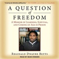 Cover: A Question of Freedom - Tantor Audio