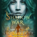 Cover: The Shadow War - Tantor Audio
