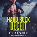 Cover: Hard Rock Deceit Lib/E - Tantor Audio