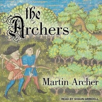 Enlarge image Cover: The Archers - Tantor Audio