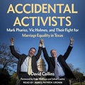 Cover: Accidental Activists - Tantor Audio