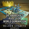 Cover: Dr. Anarchy's Rules for World Domination - Tantor Audio
