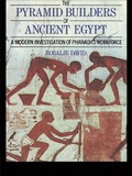 Cover: The Pyramid Builders of Ancient Egypt - Routledge