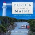 Cover: Murder Most Maine - Tantor Audio