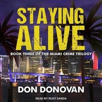 Enlarge image Cover: Staying Alive Lib/E - Tantor Audio