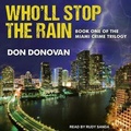 Cover: Who'll Stop the Rain - Tantor Audio