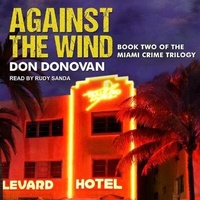 Enlarge image Cover: Against the Wind - Tantor Audio