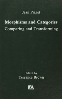 Enlarge image Cover: Morphisms and Categories - Psychology Press Ltd