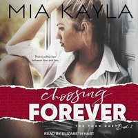Enlarge image Cover: Choosing Forever - Tantor Audio
