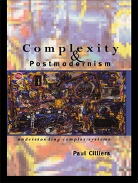 Enlarge image Cover: Complexity and Postmodernism - Routledge