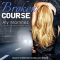 Cover: Broken Course - Tantor Audio