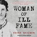 Cover: Woman of Ill Fame Lib/E - Tantor Audio