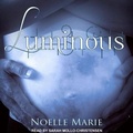 Cover: Luminous - Tantor Audio
