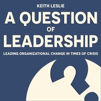 Enlarge image Cover: A Question of Leadership - Gildan Media Corporation