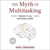 Abbildung von: The Myth of Multitasking, 2nd Edition Lib/E - Gildan Media Corporation