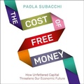 Cover: The Cost of Free Money - Gildan Media Corporation