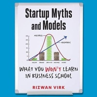 Enlarge image Cover: Startup Myths and Models - Gildan Media Corporation