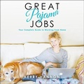 Cover: Great Pajama Jobs - Gildan Media Corporation