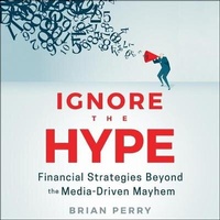 Enlarge image Cover: Ignore the Hype - Gildan Media Corporation