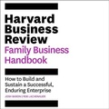 Cover: The Harvard Business Review Family Business Handbook - Gildan Media Corporation