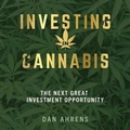 Cover: Investing in Cannabis - Gildan Media Corporation