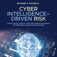 Enlarge image Cover: Cyber Intelligence Driven Risk - Gildan Media Corporation