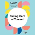Cover: Taking Care of Yourself - Gildan Media Corporation