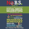 Cover: No B.S. Guide to Direct Response Social Media Marketing Lib/E - Gildan Media Corporation