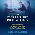 Cover: The 21st Century Ride-Along Lib/E - Gildan Media Corporation