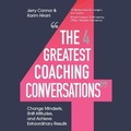 Cover: The Four Greatest Coaching Conversations Lib/E - Gildan Media Corporation