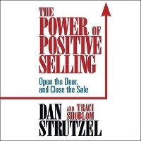 Enlarge image Cover: The Power of Positive Selling - Gildan Media Corporation