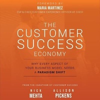 Enlarge image Cover: The Customer Success Economy - Gildan Media Corporation