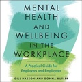 Cover: Mental Health and Wellbeing in the Workplace - Gildan Media Corporation