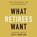 Cover: What Retirees Want - Gildan Media Corporation