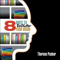 Enlarge image Cover: 8 Ways to Declutter Your Brain - G&D MEDIA