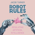 Cover: Robot Rules - Gildan Media Corporation