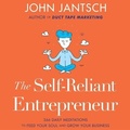 Cover: The Self-Reliant Entrepreneur Lib/E - Gildan Media Corporation