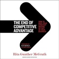 Cover: The End of Competitive Advantage Lib/E - Gildan Media Corporation