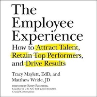 Enlarge image Cover: The Employee Experience Lib/E - Gildan Media Corporation