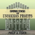 Cover: Common Stocks and Uncommon Profits and Other Writings - Gildan Media Corporation