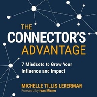 Enlarge image Cover: The Connector's Advantage - Gildan Media Corporation