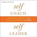 Cover: Self as Coach, Self as Leader Lib/E - Gildan Media Corporation