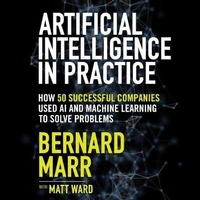 Abbildung von: Artificial Intelligence in Practice - Gildan Media Corporation