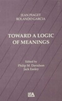 Enlarge image Cover: Toward A Logic of Meanings - Psychology Press Ltd