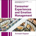 Cover: Consumer Experiences and Emotion Management Lib/E - Gildan Media Corporation