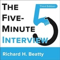 Cover: The Five-Minute Interview 3rd Edition Lib/E - Gildan Media Corporation