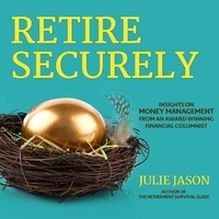 Enlarge image Cover: Retire Securely - Gildan Media Corporation