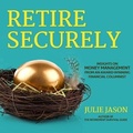 Cover: Retire Securely - Gildan Media Corporation